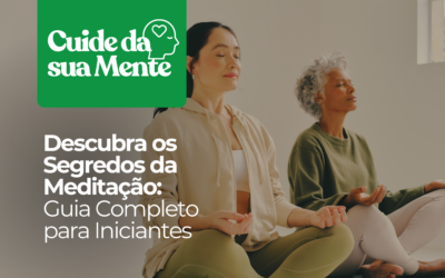 Guia Completo para Iniciantes na Meditação