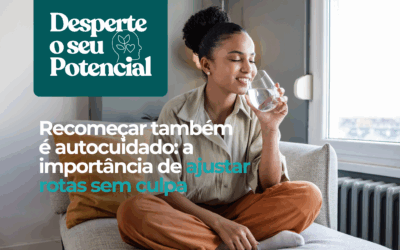 Ajustar a rota sem culpa: por que recomeçar é um ato de autocuidado